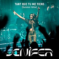 Tant que tu me tiens [Summer Remix]