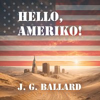 Kryštof Bartoš – Ballard: Hello, Ameriko!