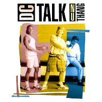 dc Talk – Nu Thang