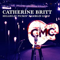 Catherine Britt – Hillbilly Pickin' Ramblin' Girl [Live Acoustic]