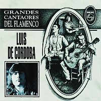 Luis De Córdoba – Grandes Cantaores Del Flamenco