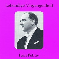 Přední strana obalu CD Lebendige Vergangenheit - Ivan Petrov