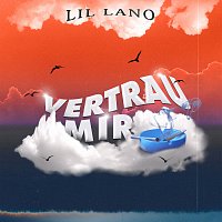 Lil Lano – Vertrau mir
