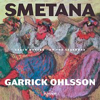 Garrick Ohlsson – Smetana: Czech Dances & On the Seashore