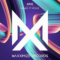 ANG – Make It Move