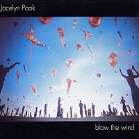 Jocelyn Pook – Blow The Wind