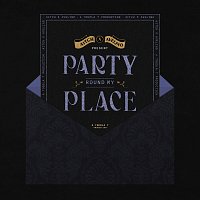 Aitch, Avelino, Toddla T – Party Round My Place