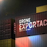 Grone, Vt no beat, Feek – Exportacao