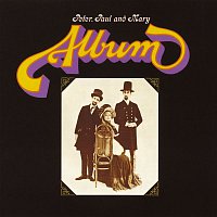 Peter, Paul, Mary – Album