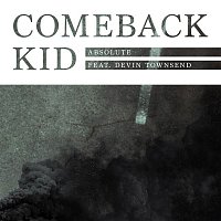 Comeback Kid – Absolute (feat. Devin Townsend) [Single Version]