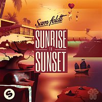 Sam Feldt – Sunrise To Sunset