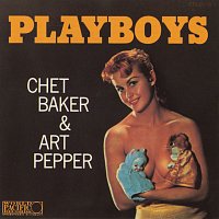 Chet Baker, Art Pepper – Playboys