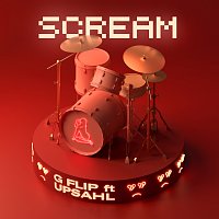 G Flip, UPSAHL – Scream