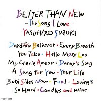 Yasuhiro Suzuki – Better Than New -The Song I Love-