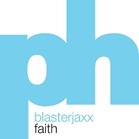 Blasterjaxx – Faith [Extended Mix]