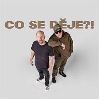 Přední strana obalu CD Co se děje?!