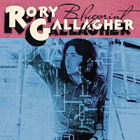 Rory Gallagher – Blueprint [Remastered 2011]