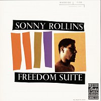 Sonny Rollins – Freedom Suite