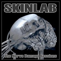 Skinlab – Nerve Damage (New & Rarities)