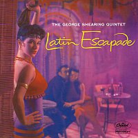The George Shearing Quintet – Latin Escapade