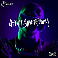 Q Money – Ain't Shit Funny