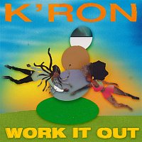 K'Ron – Work It Out