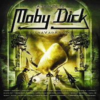 Tribute to Moby Dick – BálnaVadÁszok