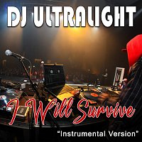 DJ Ultralight – I Will Survive [Instrumental]