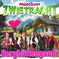 Munchner Zwietracht – Berghüttengaudi