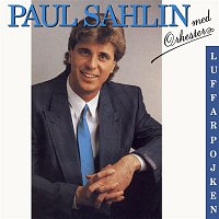 Paul Sahlin – Luffarpojken