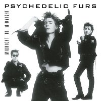 The Psychedelic Furs – Midnight To Midnight