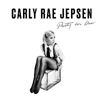 Carly Rae Jepsen – Party For One