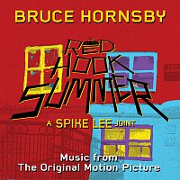 Bruce Hornsby – Red Hook Summer [Original Score]