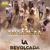 5 en la mira – La revolcada