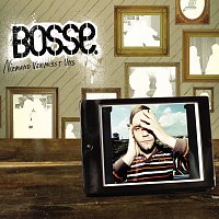 Bosse – Niemand Vermisst Uns