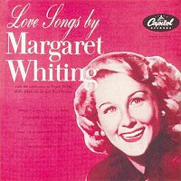 Margaret Whiting – Love Songs By