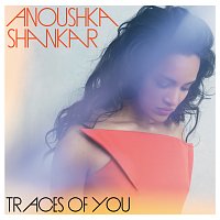 Anoushka Shankar – Traces Of You