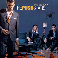 The Pushstars – After The Party
