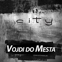 City – Vojdi do Mesta