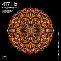 Miracle Tones & Solfeggio Healing Frequencies MT – 417 Hz Undoing Situations and Facilitating Change