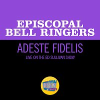 Episcopal Bell Ringers – Adeste Fidelis [Live On The Ed Sullivan Show, December 25, 1955]