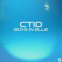 CTID – Boys In Blue