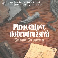 Boris Farkaš – Pinocchiove dobrodružstvá