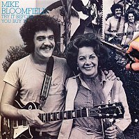 Mike Bloomfield – Try It Before You Buy It