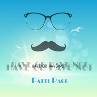 Patti Page – Have Or Have Not