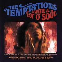 The Temptations – With A Lot O' Soul