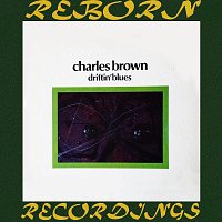 Charles Brown – Driftin' Blues (HD Remastered)