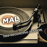 Mal – 1969 Recording Session