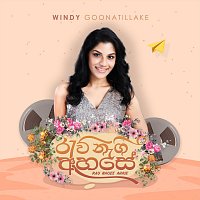 Windy Goonatillake – Rau Nagee Ahase