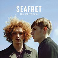 Seafret – Tell Me It's Real (Deluxe)